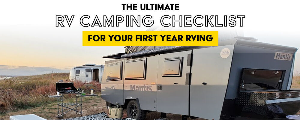 RV Camping Checklists for Your First Year RVing