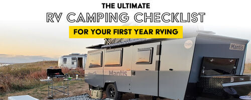 The Ultimate RV Camping Checklist for Your First Year RVing