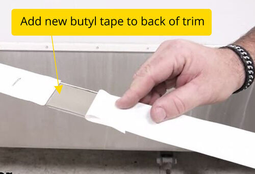 Add New Butyl Tape to Back of Trim