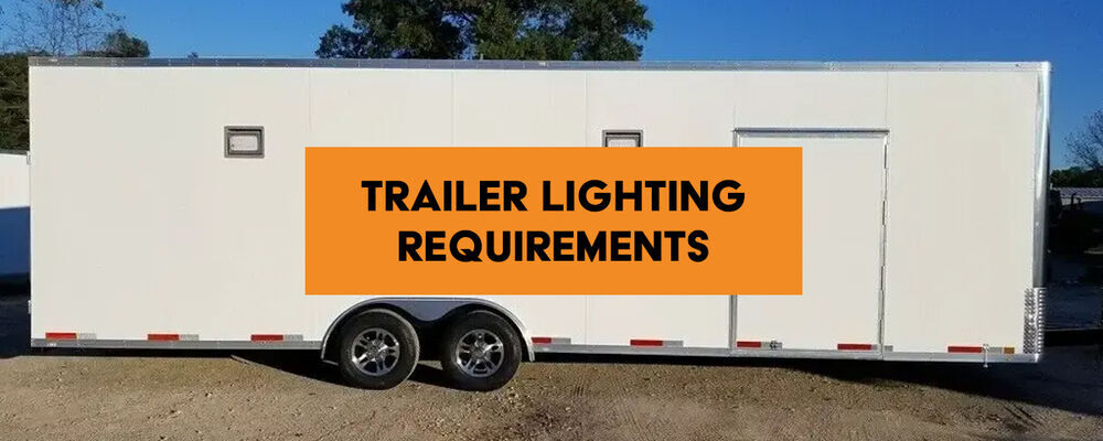 Trailer Lighting Requirements Cover
