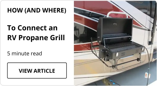 How (And Where) To Connect an RV Propane Grill