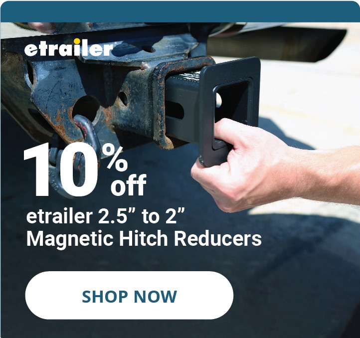 10% Off etrailer Magnetic Hitch Reducers