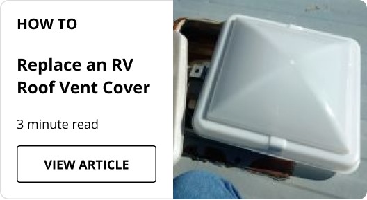 How to Replace an RV Roof Vent Cover article. 